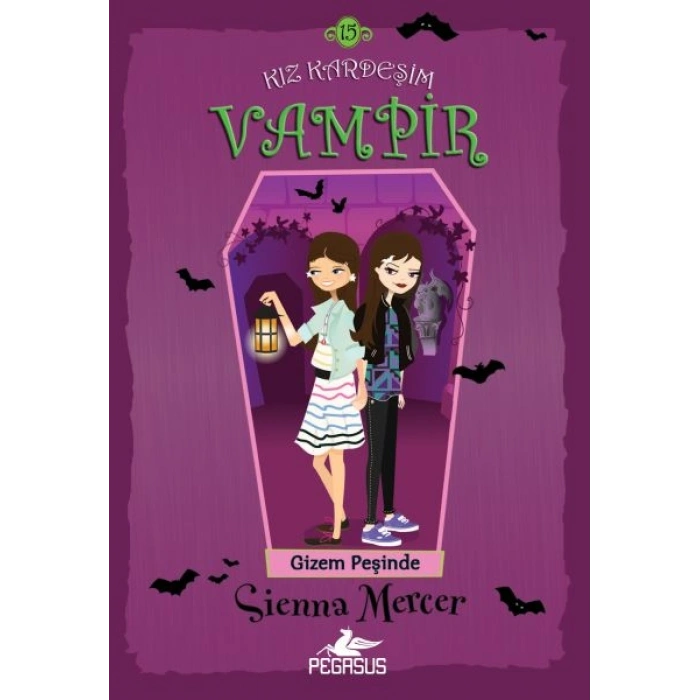 Kız Kardeşim Vampir 15 - Gizem Peşinde