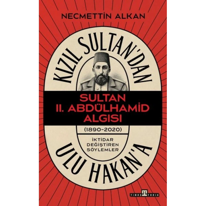 Kızıl Sultandan Ulu Hakana