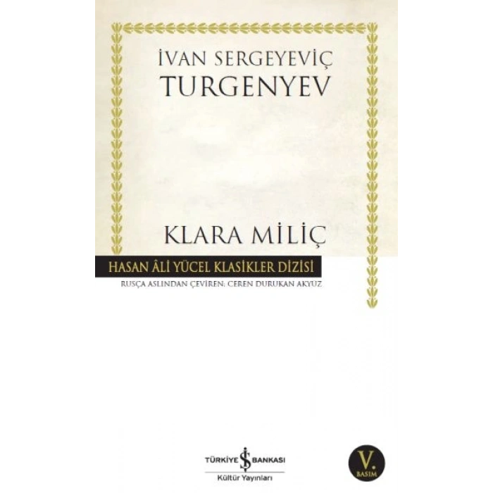 Klara Miliç - Hasan Ali Yücel Klasikleri