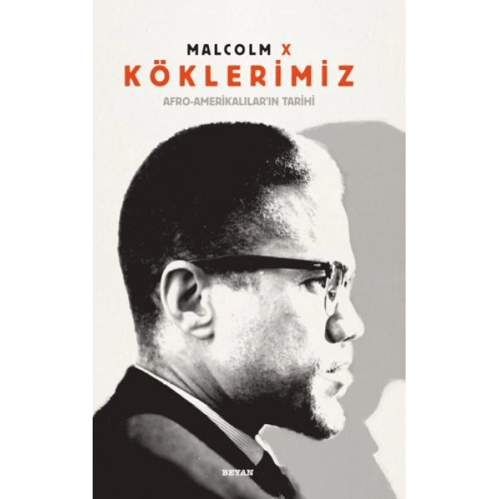 Köklerimiz / Afro-Amerikalıların Tarihi