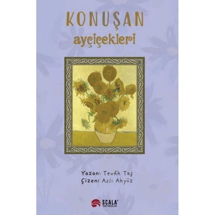 Konuşan Ayçiçekleri