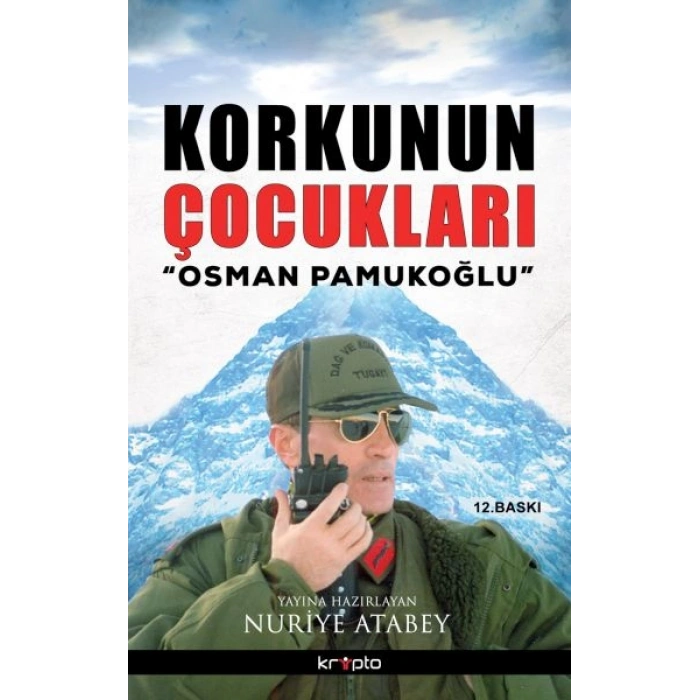 Korkunun Çocukları / Osman Pamukoğlu