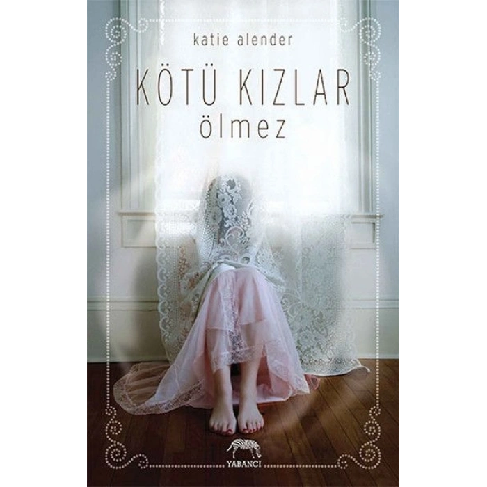 Kötü Kızlar Ölmez