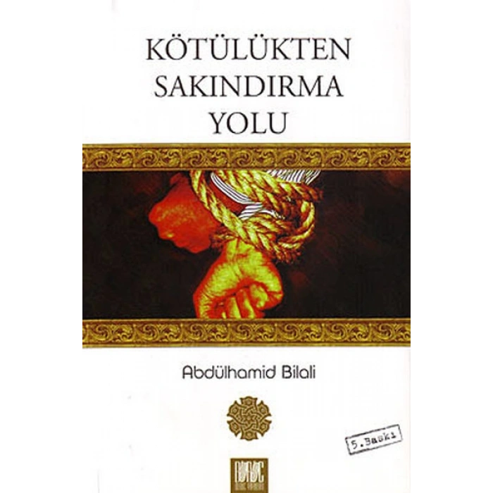 Kötülükten Sakındırma Yolu