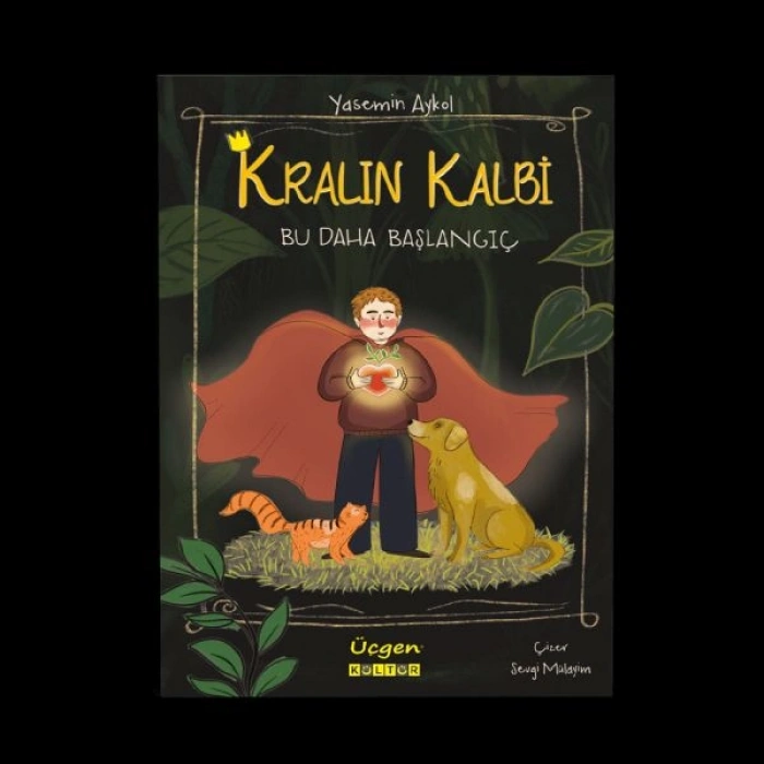 Kralın Kalbi – Bu Daha Başlangıç