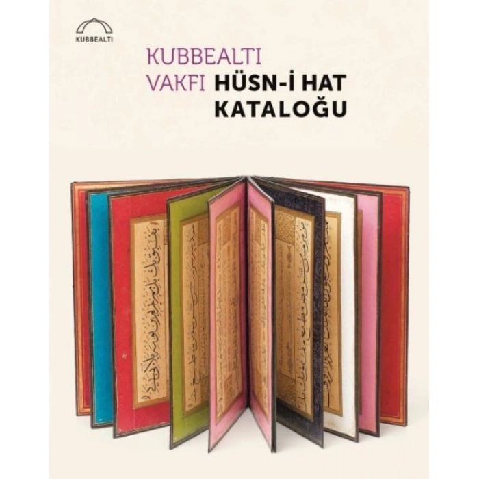 Kubbealtı Vakfı Hüsn-i Hat Kataloğu