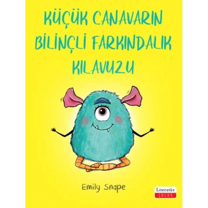Küçük Canavarın Bilinçli Farkındalık Kılavuzu
