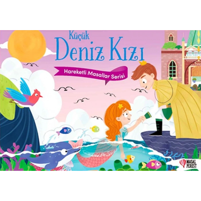 Küçük Deniz Kızı - Hareketli Masallar Serisi