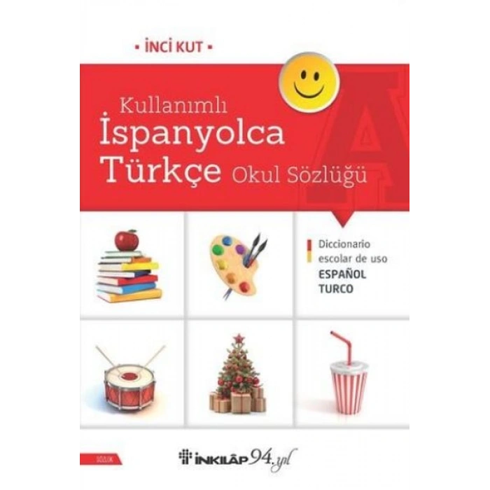 Kullanımlı İspanyolca Türkçe Okul Sözlüğü
