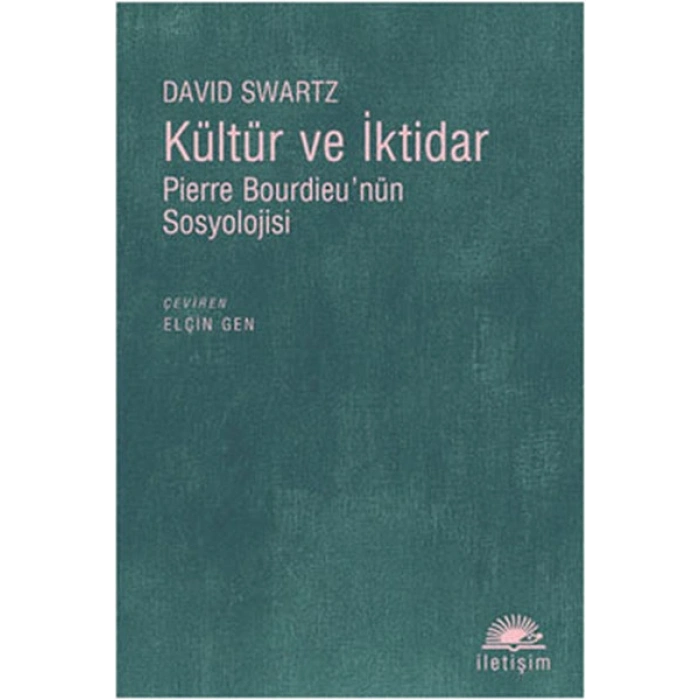 Kültür ve İktidar  Pierre Bourdieunün Sosyolojisi
