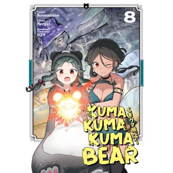 Kuma Kuma Kuma Bear Cilt 8