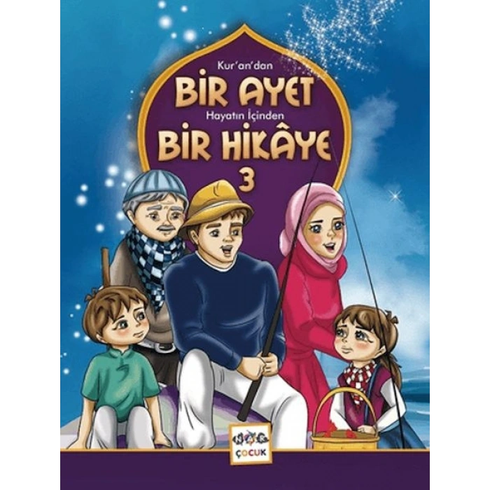 Kurandan Bir Ayet Hayatın İçinden Bir Hikaye 3