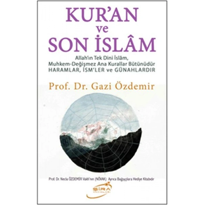 Kuran ve Son İslam