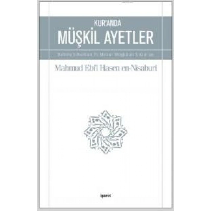 Kuranda Müşkil Ayetler