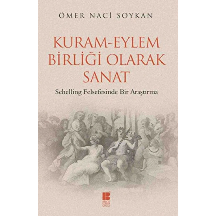 Kuram-Eylem Birliği Olarak Sanat
