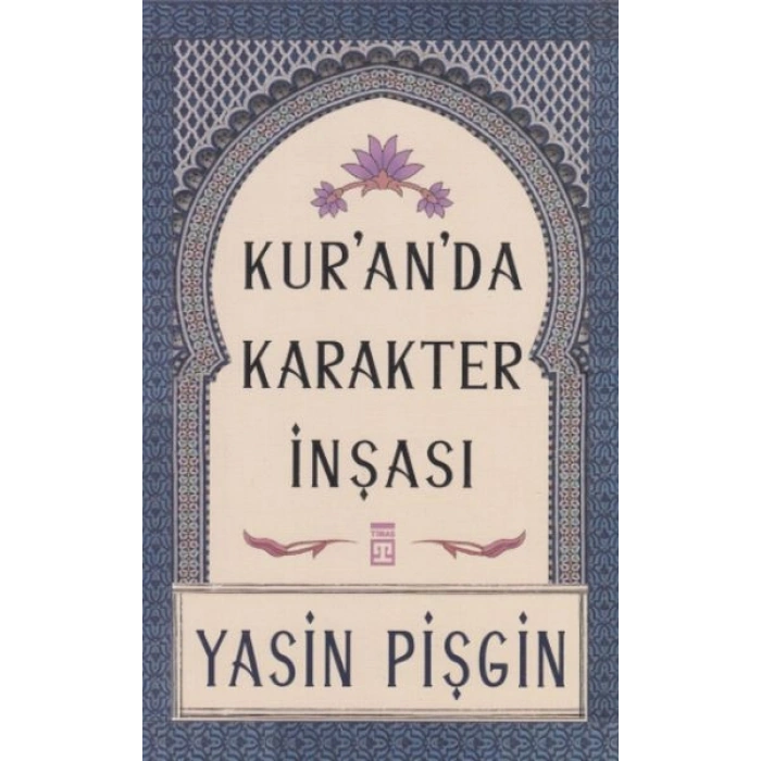 Kuranda Karakter İnşası