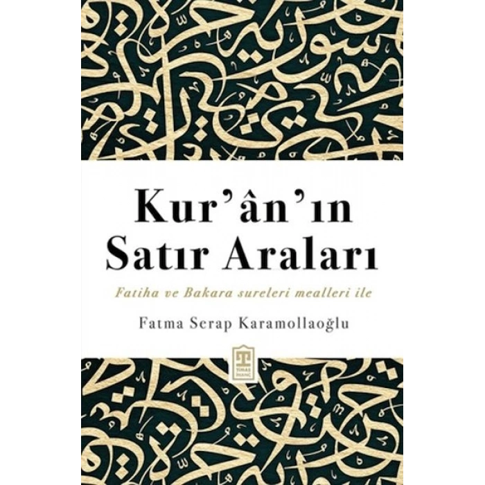 Kur’an’ın Satır Araları