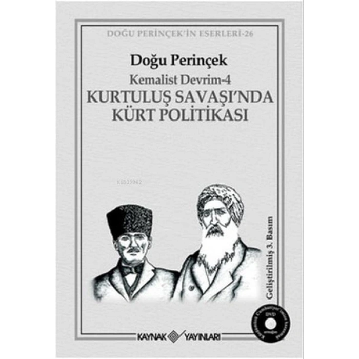 Kurtuluş Savaşı’nda Kürt Politikası
