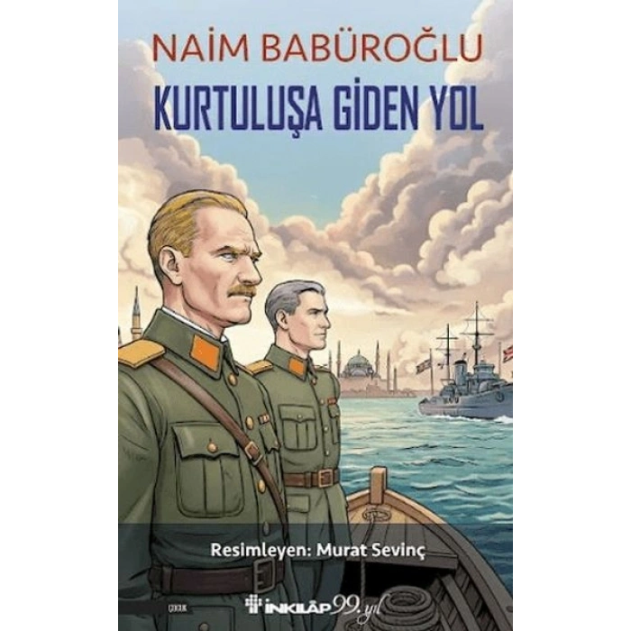 Kurtuluşa Giden Yol