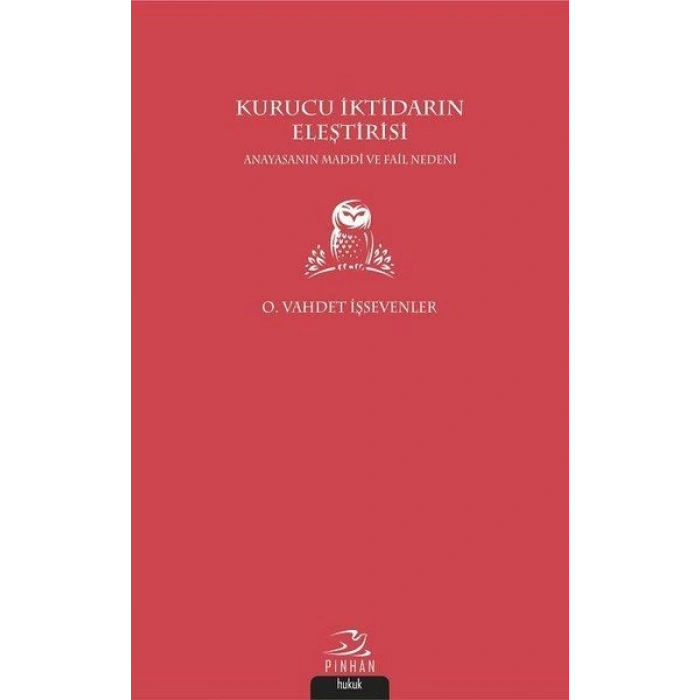 Kurucu İktidarın Eleştirisi