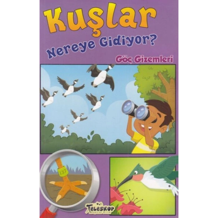 Kuşlar Nereye Gidiyor? - Göç Gizemleri