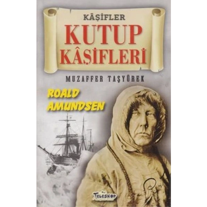 Kutup Kaşifleri - Kaşifler