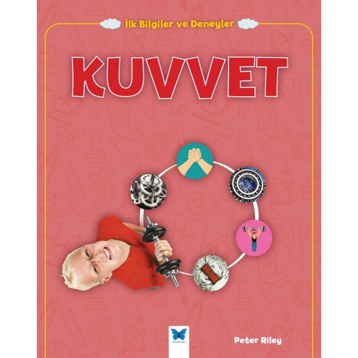 Kuvvet - İlk Bilgiler ve Deneyler