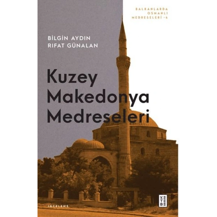 Kuzey Makedonya Medreseleri