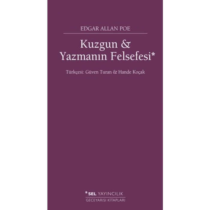 Kuzgun ve Yazmanın Felsefesi