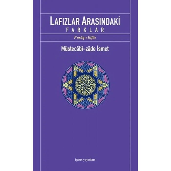 Lafızlar Arasındaki Farklar (Furuq-ı Elfaz)