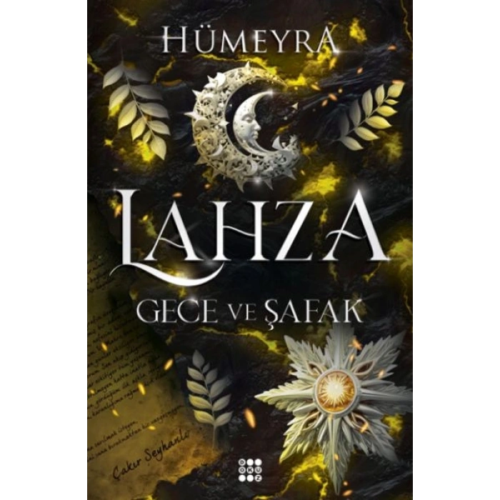 Lahza 3 - Gece Ve Şafak