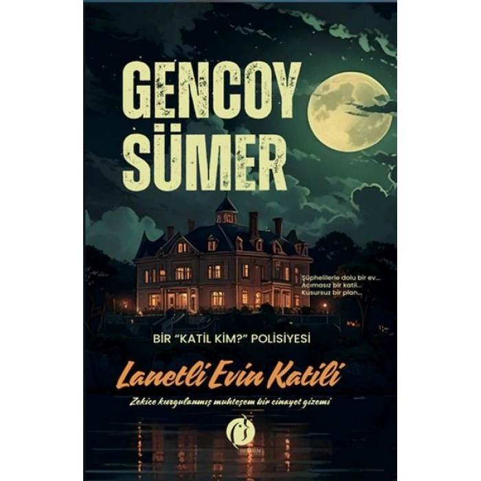 Lanetli Evin Katili