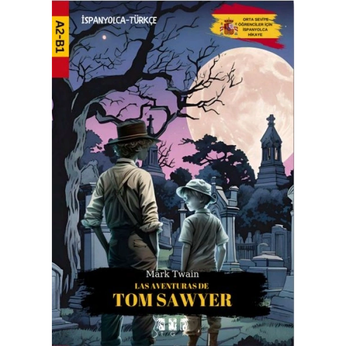 Las Aventuras De Tom Sawyer (İspanyolca)
