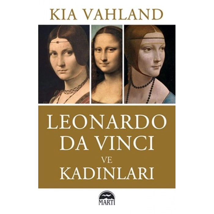 Leonardo Da Vinci ve Kadınları