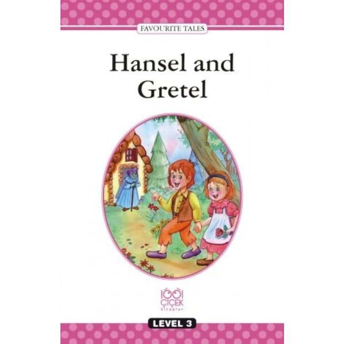 Level Books - Level 3 - Hansel and Gretel