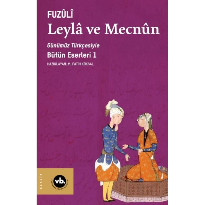 Leylâ ve Mecnun
