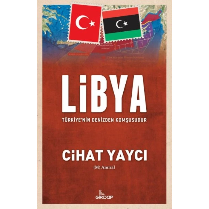 Libya Türkiye’nin Denizden Komşusudur