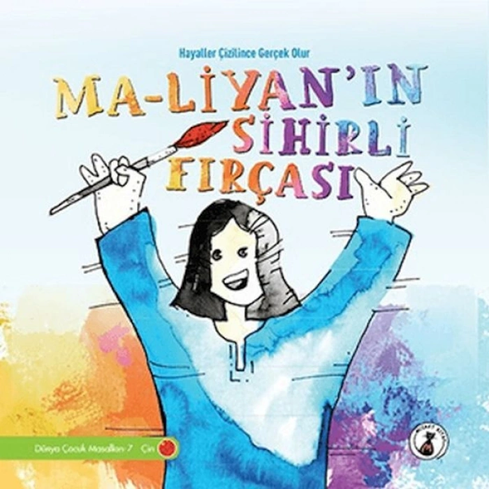 Ma-Liyanın Sihirli Fırçası - Hayaller Çizilince Gerçek Olur
