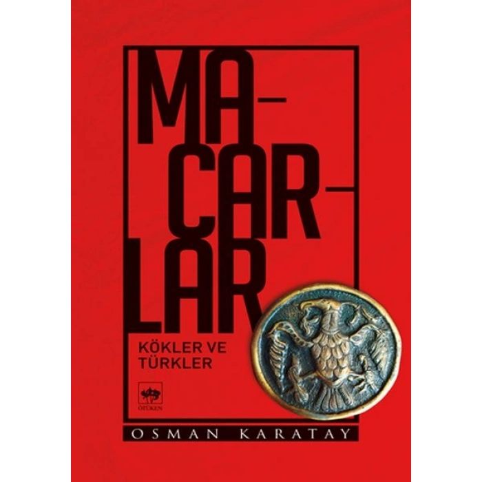 Macarlar - Kökler ve Türkler