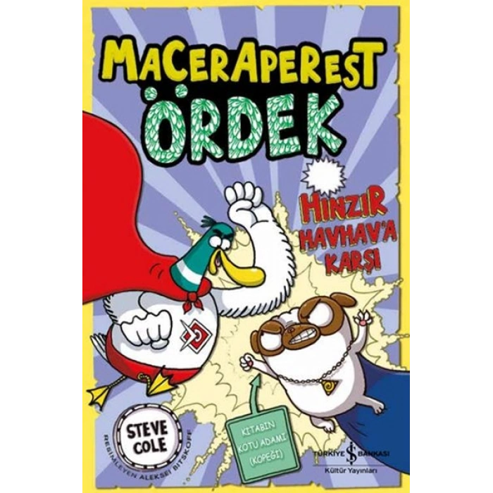 Maceraperest Ördek Hınzır Havhava Karşı