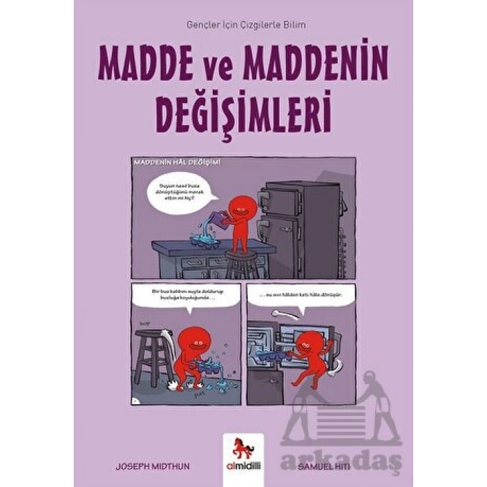 Madde ve Maddenin Değişimleri-Gençler İçin Çizgilerle Bilim