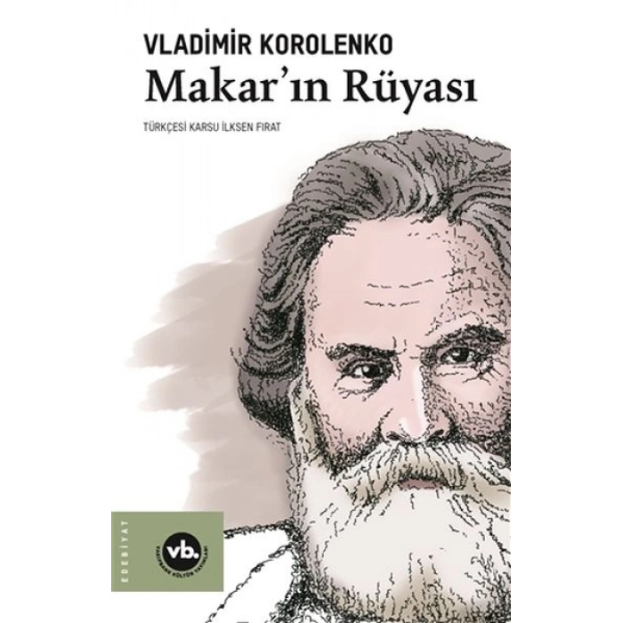 Makar’ın Rüyası
