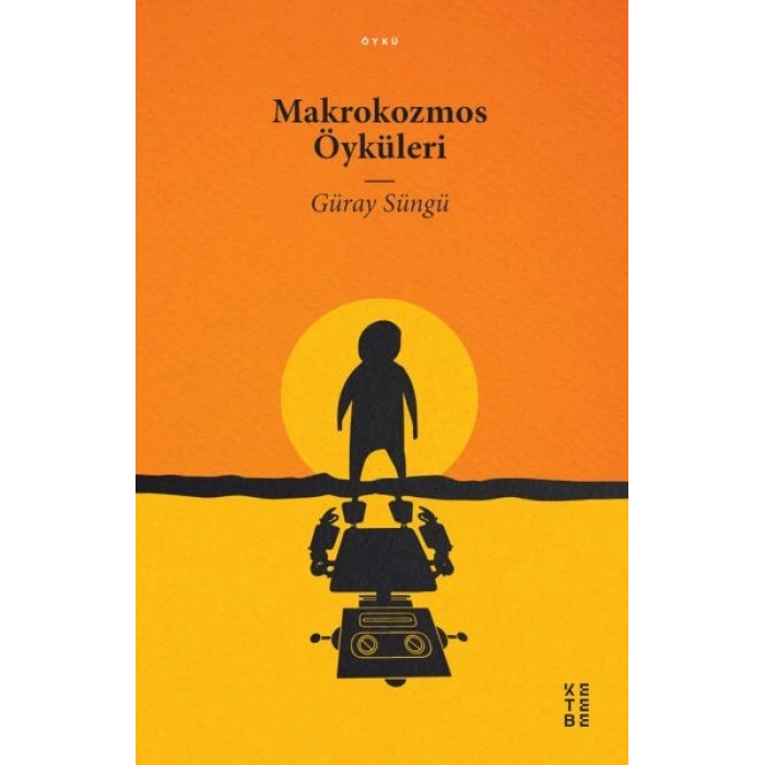 Makrokozmos Öyküleri