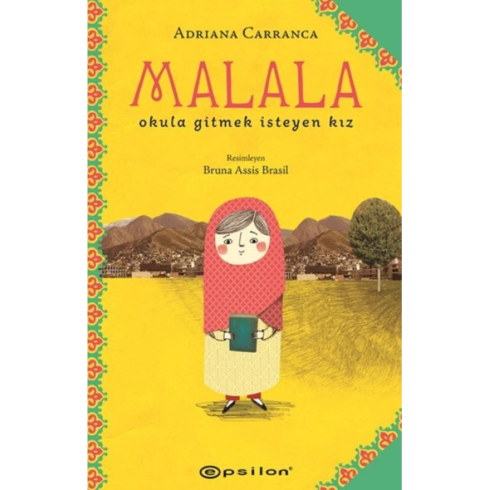 Malala: Okula Gitmek İsteyen Kız