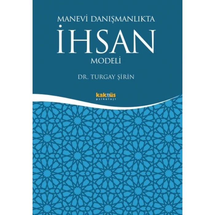 Manevi Danışmanlıkta İhsan Modeli