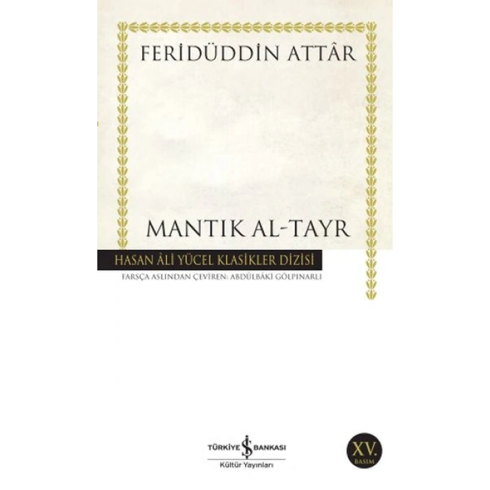 Mantık Al-Tayr - Hasan Ali Yücel Klasikleri