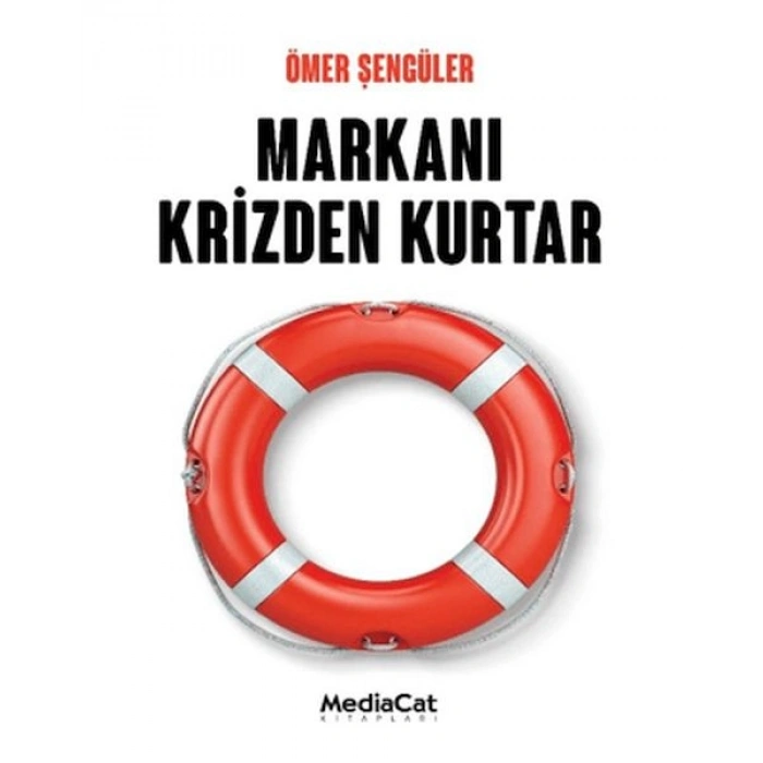 Markanı Krizden Kurtar