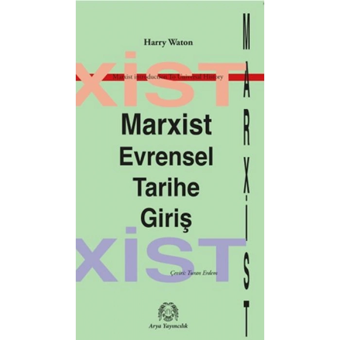 Marksist Evrensel Tarihe Giriş
