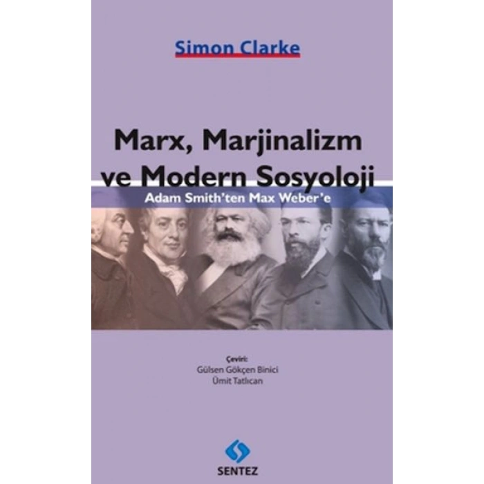 Marx, Marjinalizm ve Modern Sosyoloji