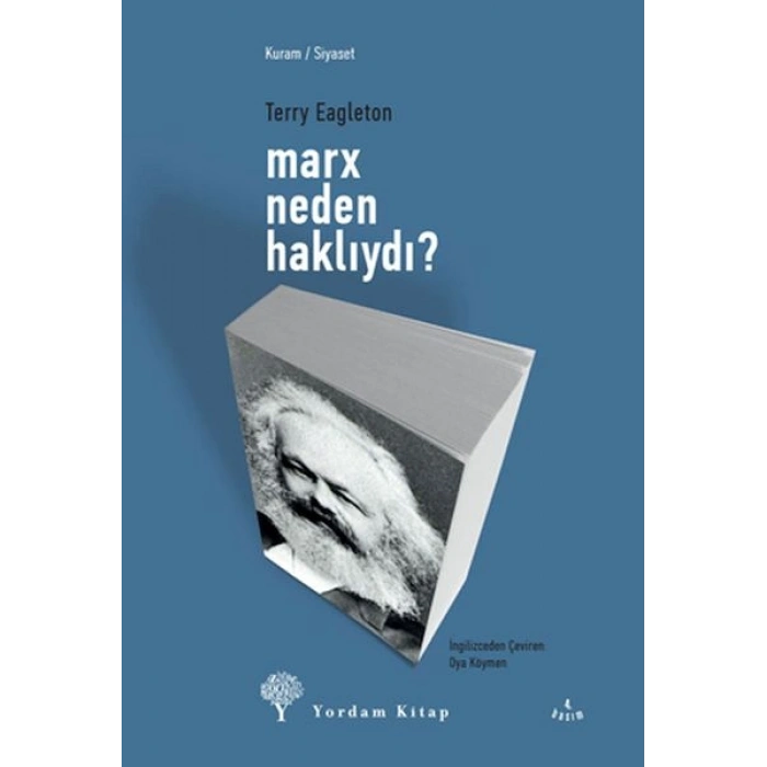 Marx Neden Haklıydı?